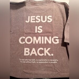 NEW Mauve Jesus Is Coming Back T-Shirt
